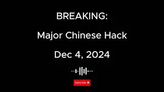 BREAKING: Chinese Hack 8+ Major US Telecom Companies in Historic Cybersecurity Hack