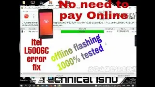 Itel A23 Pro/ L5006c Flashing error fix/ offline flashing, free flash tool & file