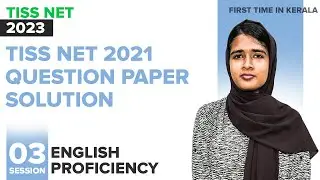 TISS NET 2021 Question Paper Solution English Proficiency Session 3 I Kerala's #1 TISS NET Coaching