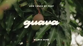Guava - Behind the Scenes