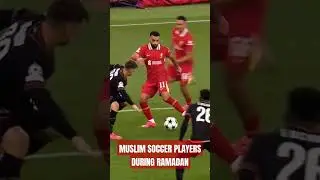 How Muslim Pro Footballers Handle  Ramadan ⚽️ ☪️