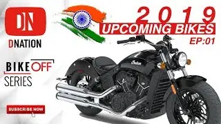 BIKES IN INDIA 2019 - NEW & UPCOMING  | Dnation's Bike off series | Episode 01