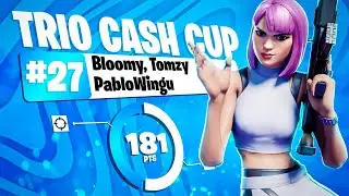 27TH IN THE FORTNITE TRIO CASH CUP ($600) w/ Pablowingu & Tomzy 🏆 | Bloomy