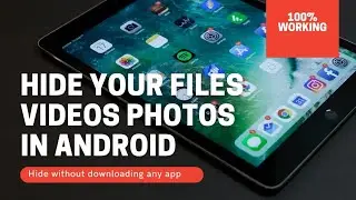 How to hide photos videos and files in Android | Using file manager | No app needed