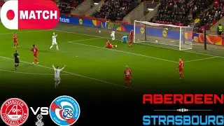 LIVE : Aberdeen vs Strasbourg Live Stream /UEFA Conference League Match - 2025