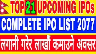 TOP 21 UPCOMING IPOs||UPCOMING IPO IN NEPAL 2077||IPO IN NEPAL 2020||LATEST IPO NEWS||GAZZABKO SHARE