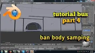 Tutorial bus blender 3D | Ban body samping