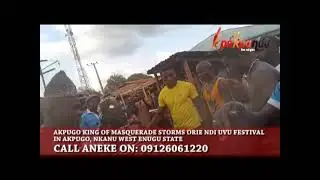 Akpugo's King Of Masquerades Speak As They Celebrate Orie Ndi Uvu In Oriemba Akpugo Nkanu West Enugu