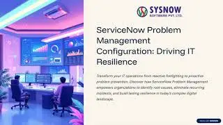 ServiceNow Problem Management Configuration