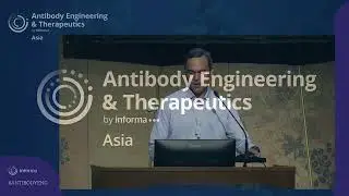 Human Antibody Discovery and Engineering: The Adimab Way (AET Asia)