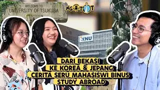 Study Abroad ke Korea & Jepang: Pengalaman Mahal yang Gak Ada di Kelas! I NGOTOT
