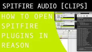 How To Open Spitfire Plugins in Reason