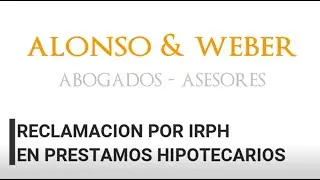 C&oacute;mo reclamar hipoteca con IRPH