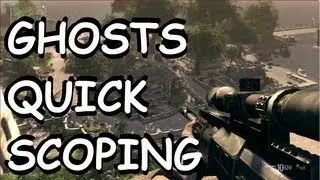 Cod Ghosts Quickscoping