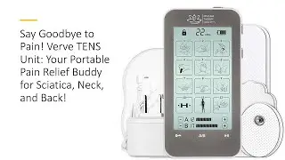 Say Goodbye to Pain! Verve TENS Unit: Your Portable Pain Relief Buddy for Sciatica, Neck, and Back!