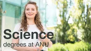 Study science at Australia&rsquo;s national university