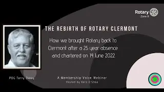 The Rebirth of Rotary Clermont (Terry Daley)