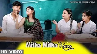 Pyaar Ka Nasha | HT Music |Sweety Madam Crush-School Story | School Life 2.0