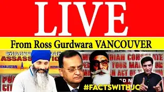Live from Vancouver Canada , Citizen call for public arrest | Sikh for justice protest