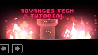 Advanced Tech Tutorial Basic But Good Geometry Dash