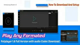 How to Setup Duam Potplayer Full Version With Audio Codec | Subas Computer System