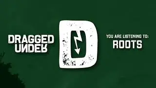 Dragged Under - 