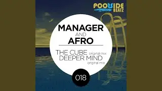 Deeper Mind (Original Mix)