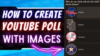 How To Create YouTube Poll With Images!