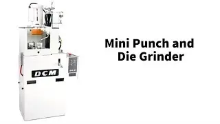 DCM Tech Mini Punch and Die Grinder