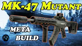 MK-47 Mutant - Meta Build with Highlights - Escape from Tarkov