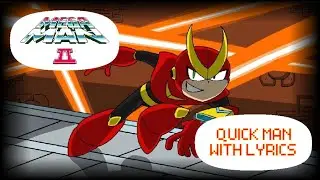 Mega Man 2 - Quick Man Stage With Lyrics