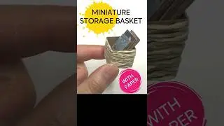 How to make miniature storage basket with paper #diy #miniature #storage