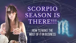How to make the most of Scorpio season