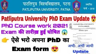 Patliputra university PhD exam update, Ppu PhD exam form, Apply online PhD examination form #phd