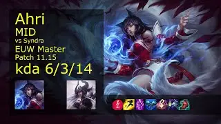 Ahri vs Syndra Mid - EUW Master 6/3/14 Patch 11.15 Gameplay