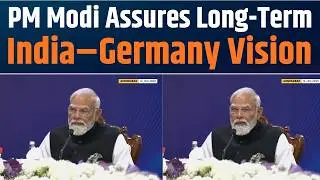India&ndash;Germany Strategic Partnership | PM Modi&rsquo;s Vision for Innovation & Growth