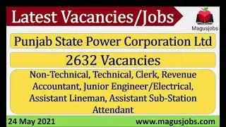 Punjab State Power Corporation Ltd |PSPCL |2632 Vacancies |NonTechnical, Technical |Recruitment 2021