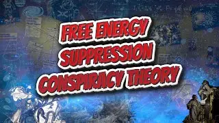 Free energy suppression conspiracy theory - Conspiracies & PseudoScience ✅💡😬💬⁉️