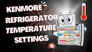 Kenmore Refrigerator Temperature Settings | kenmore refrigerator temperature adjustment | 2022