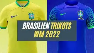 Brasilien NIKE WM 2022 Trikots | Brazil Nike Kits for World Cup 2022