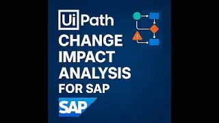 UiPath Change Impact Analysis for SAP