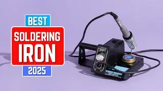 Top 5 Best Soldering Irons in 2025: Expert Reviews & Buying Guide