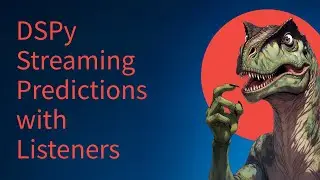DSPy Streaming Predictions with Listeners - Part 1/2