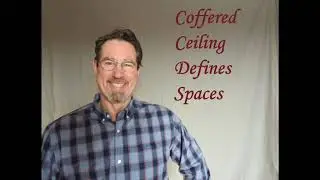 Defining an open floor plan space with a coffered ceiling