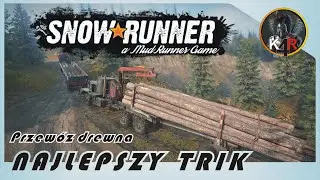 SnowRunner 📜 Najlepszy trick na przew&oacute;z kł&oacute;d / Poradnik PL #000