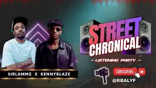 Вечеринка прослушивания альбома &laquo;Street Chronicles&raquo; от SirLammz и KennyBlaze