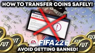 FIFA 22 HOW TO TRANSFER COINS SAFELEY! AVOID GETTING BANNED