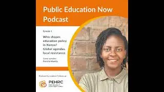 Who shapes education policy in Kenya? Global agendas, local resistance