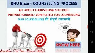 BHU B.COM ENTRANCE 2020 | Counseling procedure and List of Documents | All the information you need