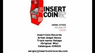 Angel Stoxx - Galaga (Original Mix) Insert Coin Records